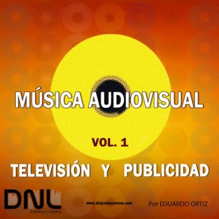 Carátula Música Audiovisual - Televisión y <br/>Publicidad Vol. 1 