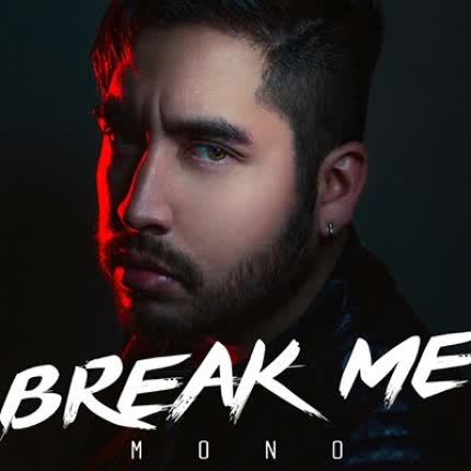 Carátula MONO - Break Me