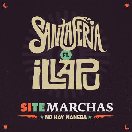 SANTAFERIA - Si Te Marchas No Hay Manera