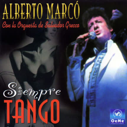 Carátula ALBERTO MARCO - Siempre Tango