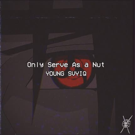 Carátula Only Serve As a Nut