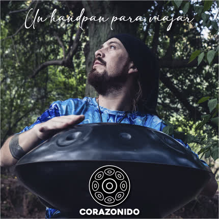 CORAZONIDO - Un Handpan para viajar