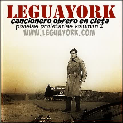 Carátula LEGUAYORK - Cancionero obrero en Cleta