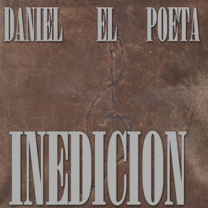 Carátula DANIEL EL POETA - Inedicion