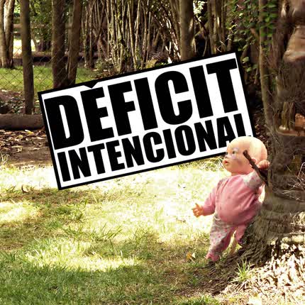 Carátula DEFICIT INTENCIONAL - Déficit Intencional