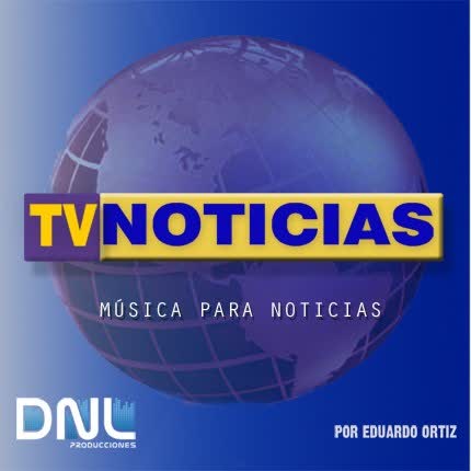 Carátula EDUARDO ORTIZ - Música para Noticias