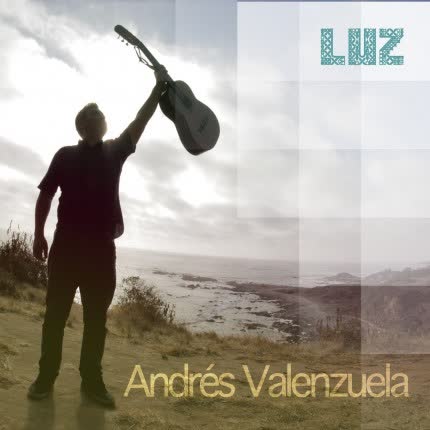 Carátula ANDRES VALENZUELA - Luz