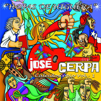 Carátula JOSE CERPA - Hojas de Higuera - Caleidoscopio Vol.1