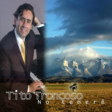 Carátula TITO TRONCOSO - No temeré