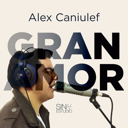 Carátula ALEX CANIULEF - Gran Amor