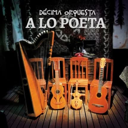 Carátula DECIMA ORQUESTA - Decima Orquesta A lo Poeta