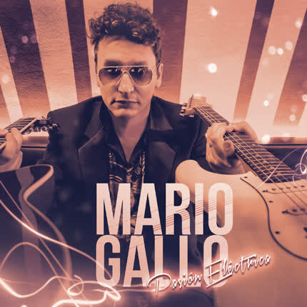 Carátula MARIO GALLO - Pasión Eléctrica