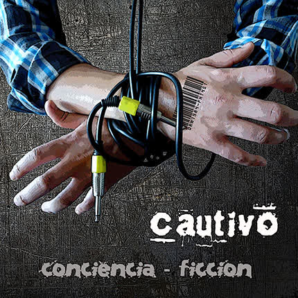 Carátula CAUTIVO - Conciencia - Ficción