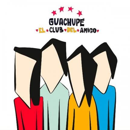 Carátula GUACHUPE - El club del amigo