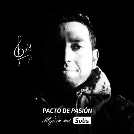Carátula SOLIS - Pacto de pasión