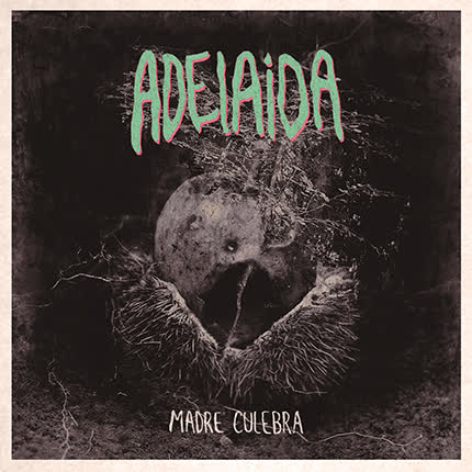 Carátula ADELAIDA - Madre Culebra