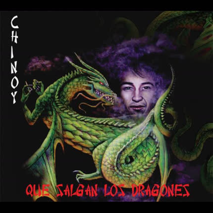 Carátula CHINOY - Que Salgan los Dragones