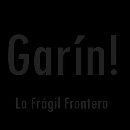 Carátula GARIN! - La Fragil Frontera