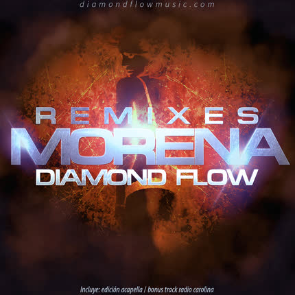 Carátula DIAMOND FLOW - Morena - Remixes