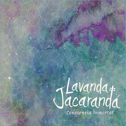 Carátula LAVANDA JACARANDA - Conciencia Inmortal