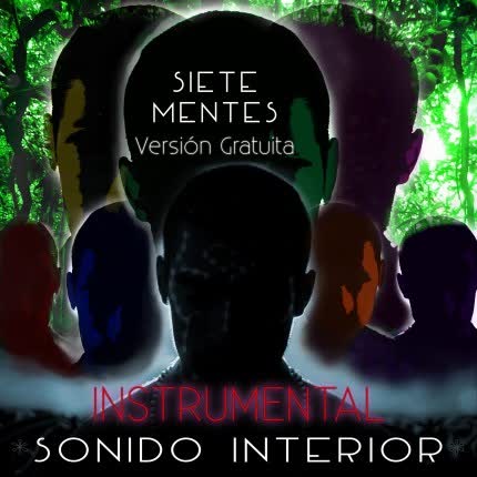 Carátula SONIDO INTERIOR - Siete Mentes Instrumental