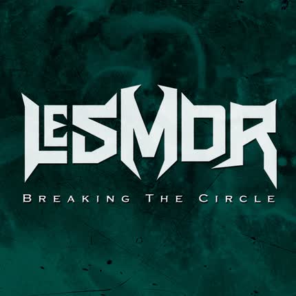 Carátula LESMOR - Breaking The Circle