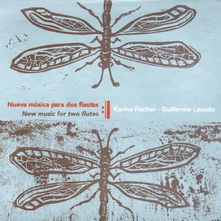 Carátula KARINA FISHER & GUILLERMO LAVADO - Nueva Música para dos flautas