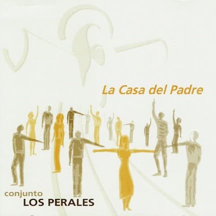 Carátula CONJUNTO LOS PERALES - La Casa Del Padre