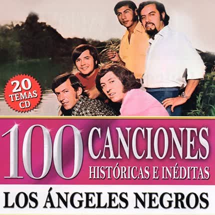 Carátula LOS ANGELES NEGROS - 100 Canciones Históricas e Inéditas Vol 4