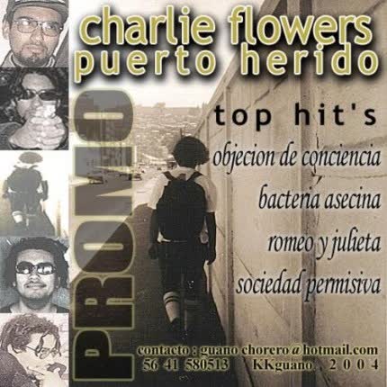 Carátula CHARLIE FLOWERS - Puerto Herido Top Hits