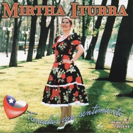 Carátula MIRTHA ITURRA - Tonadas con Sentimiento
