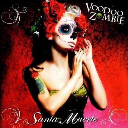 Carátula VOODOO ZOMBIE - Santa Muerte (Edición Especial <br/>ChileRock)