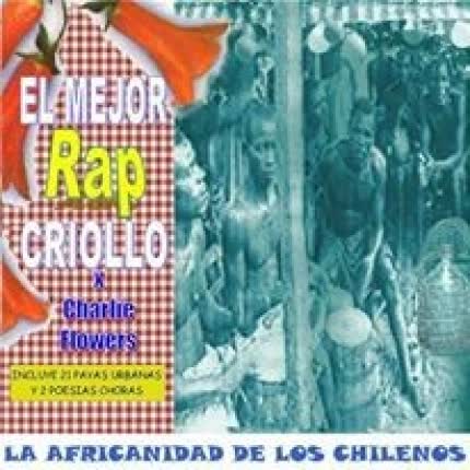 Carátula CHARLIE FLOWERS - La Africanidad de los Chilenos