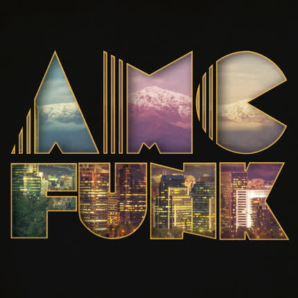 Carátula AMC FUNK - AMC Funk