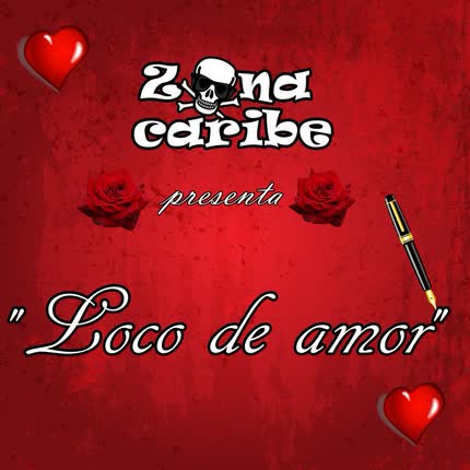 Carátula ZONA CARIBE - Loco de Amor