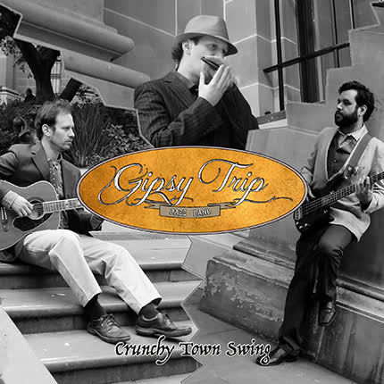 Carátula GIPSY TRIP - Crunchy Town Swing