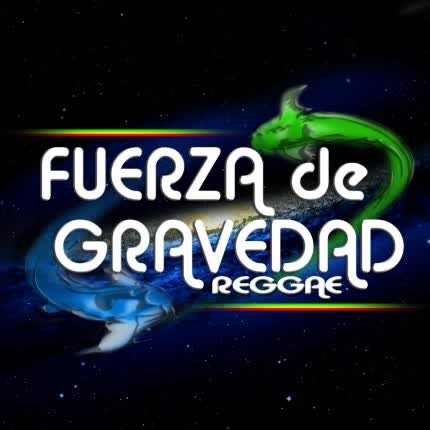 Carátula FUERZA DE GRAVEDAD REGGAE CHILE - Dulce