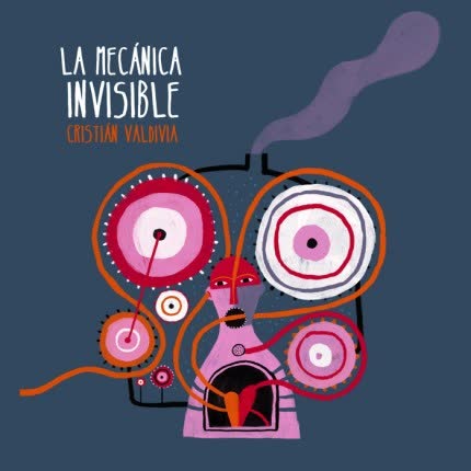 Carátula CRISTIAN VALDIVIA - La Mecánica Invisible