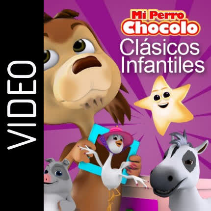 Carátula Clasicos Infantiles con el Perro <br>Chocolo (Video HD) 