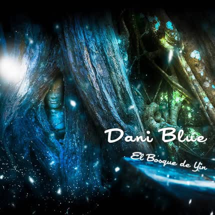 Carátula DANI BLUE - El Bosque de Yin