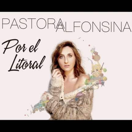 Carátula PASTORA ALFONSINA - Por el Litoral