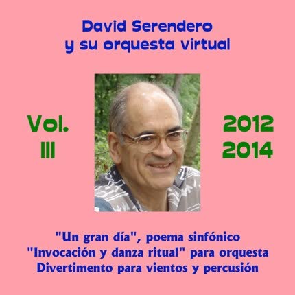 Carátula David Serendero y Su Orquesta <br>Virtual Vol. III 