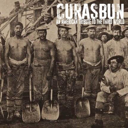 Carátula CURASBUN - An American Tribute to the Third World