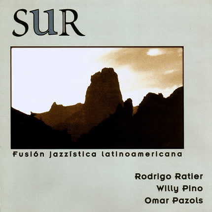 Carátula RODRIGO RATIER - Sur, fusión jazzística latinoamericana