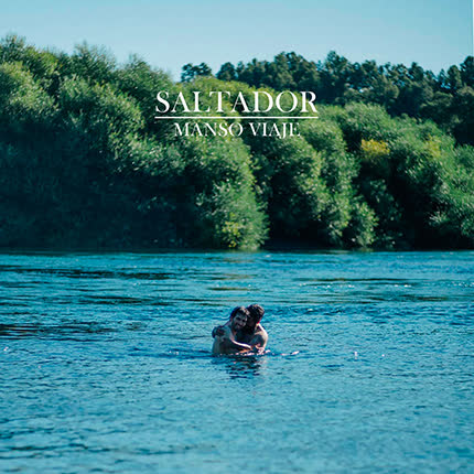 Carátula SALTADOR - Manso Viaje EP