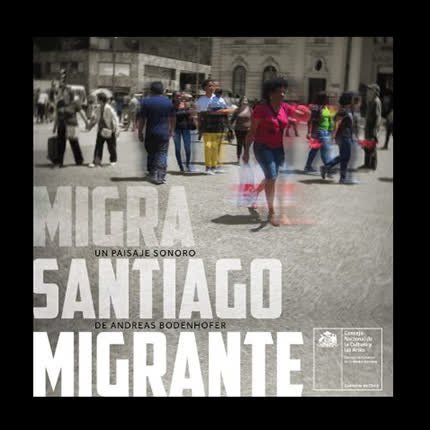 Carátula ANDREAS BODENHOFER - Santiago Migrante