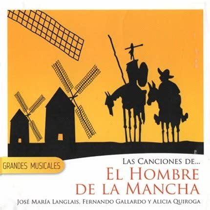 Carátula GRANDES MUSICALES - El Hombre de la Mancha