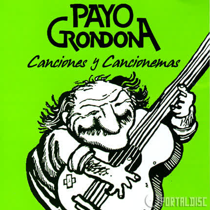 Carátula PAYO GRONDONA - Canciones y Cancionemas