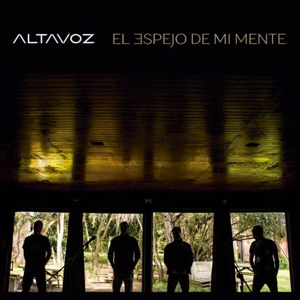 Carátula ALTAVOZ - El Espejo de mi Mente