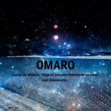 Carátula OMARO - CM: Viaje al Pasado Desmembramiento por Dinosaurio